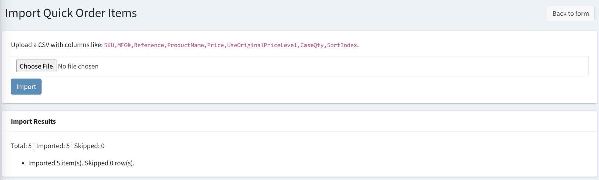 Quick Order CSV import results