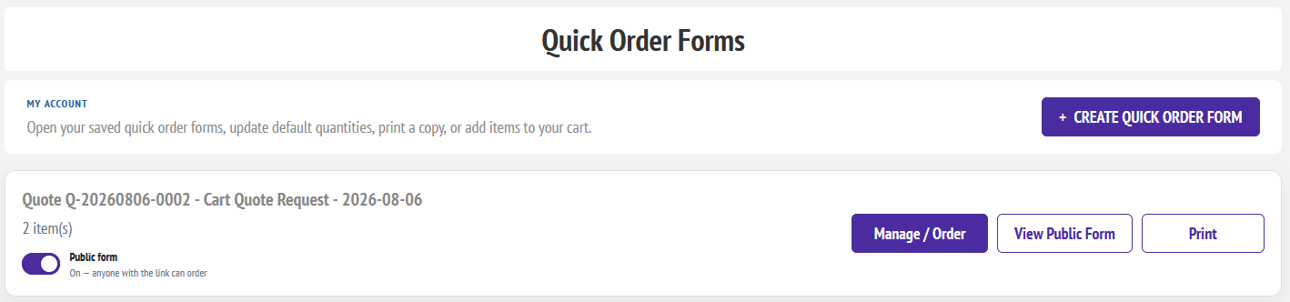 Quick Order Forms page in the customer account area